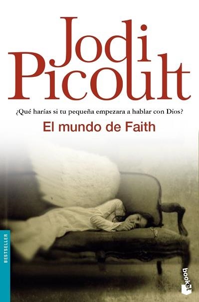 MUNDO DE FAITH, EL (BOOQUET 1074) | 9788408063643 | PICOULT, JODI | Llibreria Aqualata | Comprar llibres en català i castellà online | Comprar llibres Igualada