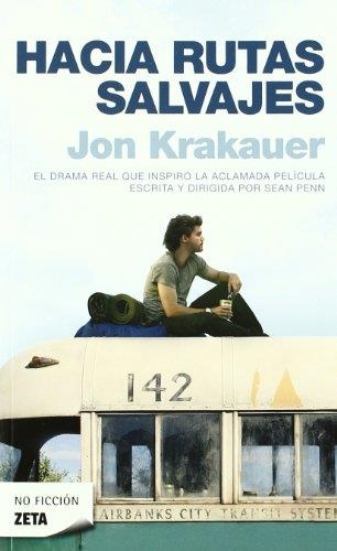 HACIA RUTAS SALVAJES (NO FICCION 139) | 9788496778740 | KRAKAUER, JON | Llibreria Aqualata | Comprar llibres en català i castellà online | Comprar llibres Igualada