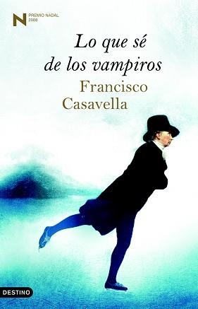 LO QUE SE DE LOS VAMPIROS (ANCORA Y DELFIN 1115) NADAL 2008 | 9788423340200 | CASAVELLA, FRANCISCO | Llibreria Aqualata | Comprar llibres en català i castellà online | Comprar llibres Igualada