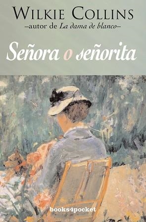 SEÑORA O SEÑORITA (BOOKS4POCKET) | 9788496829572 | COLLINS, WILKIE | Llibreria Aqualata | Comprar llibres en català i castellà online | Comprar llibres Igualada