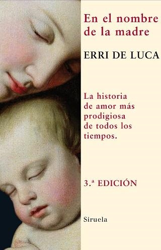 EN EL NOMBRE DE LA MADRE (NUEVOS TIEMPOS 99) | 9788498410679 | DE LUCA, ERRI (1950- ) | Llibreria Aqualata | Comprar llibres en català i castellà online | Comprar llibres Igualada