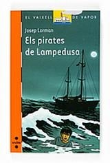 PIRATES DE LAMPEDUSA, ELS (VVT 161) | 9788466118064 | LORMAN, JOSEP | Llibreria Aqualata | Comprar llibres en català i castellà online | Comprar llibres Igualada