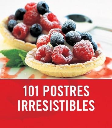 101 POSTRES IRRESISTIBLES | 9788425342288 | Llibreria Aqualata | Comprar llibres en català i castellà online | Comprar llibres Igualada