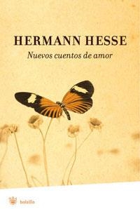 NUEVOS CUENTO DE AMOR (NARRATIVA) | 9788498670752 | HESSE, HERMAN | Llibreria Aqualata | Comprar llibres en català i castellà online | Comprar llibres Igualada