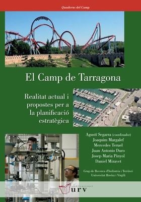 CAMP DE TARRAGONA. REALITAT ACTUAL I PROPOSTES PER A LA | 9788484241072 | A.A.V.V | Llibreria Aqualata | Comprar libros en catalán y castellano online | Comprar libros Igualada