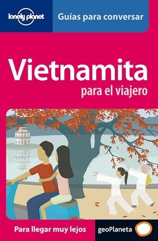 VIETNAMITA PARA EL VIAJERO (GUIAS PARA CONVERSAR) | 9788408069591 | Llibreria Aqualata | Comprar llibres en català i castellà online | Comprar llibres Igualada