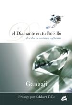 DIAMANTE EN TU BOLSILLO, EL. DESCUBRE TU VERDADERO RESPLANDO | 9788484452126 | GANGAJI | Llibreria Aqualata | Comprar llibres en català i castellà online | Comprar llibres Igualada