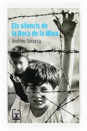 SILENCIS DE LA BOCA DE LA NINA, ELS (GRAN ANGULAR) | 9788466117739 | SOTORRA, ANDREU | Llibreria Aqualata | Comprar llibres en català i castellà online | Comprar llibres Igualada