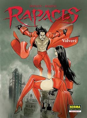 RAPACES 5. VOLVERE | 9788498472394 | DUFAUX / MARINI | Llibreria Aqualata | Comprar llibres en català i castellà online | Comprar llibres Igualada