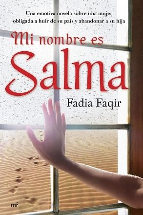 MI NOMBRE ES SALMA | 9788427034310 | FAQUIR, FADIA | Llibreria Aqualata | Comprar llibres en català i castellà online | Comprar llibres Igualada