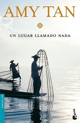 UN LUGAR LLAMADO NADA (BOOKET 1084) | 9788408077893 | TAN, AMY | Llibreria Aqualata | Comprar libros en catalán y castellano online | Comprar libros Igualada