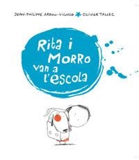 RITA I MORRO VAN A L'ESCOLA (PETIT ALBUM IL·LUSTRAT) | 9788498671070 | ARROU-VIGNOD, JEAN-PHILIPPE / TALLEC, OLIVIER (ILU | Llibreria Aqualata | Comprar llibres en català i castellà online | Comprar llibres Igualada