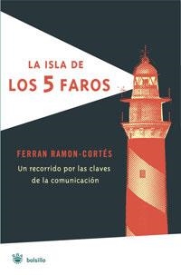 ISLA DE LOS 5 FAROS, LA (RBA BOLSILLO DIVULGACION) | 9788498671001 | RAMON CORTES, FERRAN | Llibreria Aqualata | Comprar llibres en català i castellà online | Comprar llibres Igualada