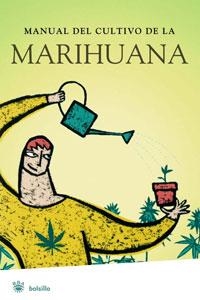 MANUAL DEL CULTIVO DE LA MARIHUANA (BOLSILLO) | 9788498670967 | RIERA, ELISABET | Llibreria Aqualata | Comprar llibres en català i castellà online | Comprar llibres Igualada