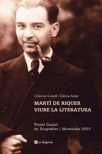 MARTI DE RIQUER. VIURE LA LITERATURA (MAGRANA 125) | 9788498671346 | GATELL, CRISTINA / SOLER, GLORIA | Llibreria Aqualata | Comprar llibres en català i castellà online | Comprar llibres Igualada