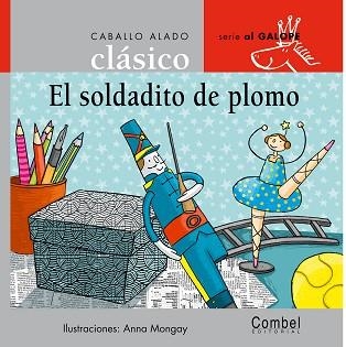 SOLDADITO DE PLOMO, EL (AL GALOPE 9 CABALLO ALADO TAPA DURA) | 9788498250343 | MONGAY I MONTESO, ANNA | Llibreria Aqualata | Comprar llibres en català i castellà online | Comprar llibres Igualada