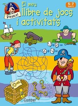 PIRATES : EL MEU LLIBRE DE JOCS I ACTIVITATS 5 - 7 ANYS | 9788498253504 | Llibreria Aqualata | Comprar llibres en català i castellà online | Comprar llibres Igualada