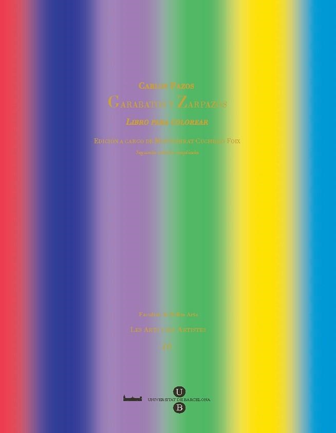 GARABATOS Y ZARPAZOS (ARTS I ELS ARTISTES 10) | 9788447532407 | PAZOS MOYA, CARLOS MANUEL (1949- ) | Llibreria Aqualata | Comprar llibres en català i castellà online | Comprar llibres Igualada