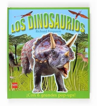 DINOSAURIOS, LOS (DESPLEGABLE) | 9788467521351 | FERGUSON, RICHARD | Llibreria Aqualata | Comprar llibres en català i castellà online | Comprar llibres Igualada