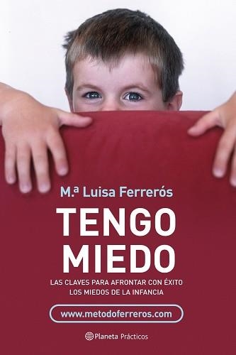 TENGO MIEDO (PRACTICOS) | 9788408077107 | FERREROS, Mª LUISA | Llibreria Aqualata | Comprar llibres en català i castellà online | Comprar llibres Igualada