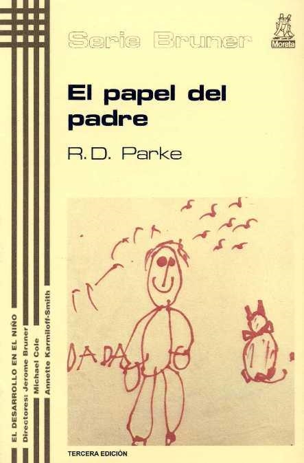 PAPEL DEL PADRE, EL (SERIE BRUNER 14) | 9788471122001 | PARKE, R.D. | Llibreria Aqualata | Comprar llibres en català i castellà online | Comprar llibres Igualada