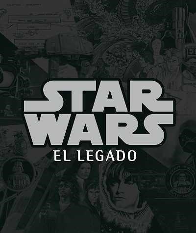 STAR WARS. EL LEGADO | 9788496650015 | SANSWEET, STEPHEN J / VILMUR, PETER | Llibreria Aqualata | Comprar llibres en català i castellà online | Comprar llibres Igualada