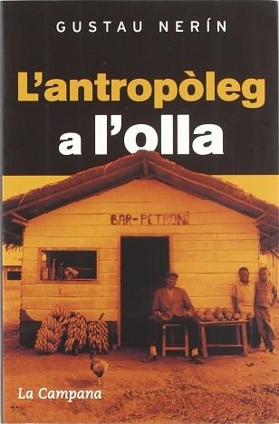 ANTROPOLEG A L'OLLA (287) | 9788496735118 | NERIN, GUSTAU | Llibreria Aqualata | Comprar llibres en català i castellà online | Comprar llibres Igualada