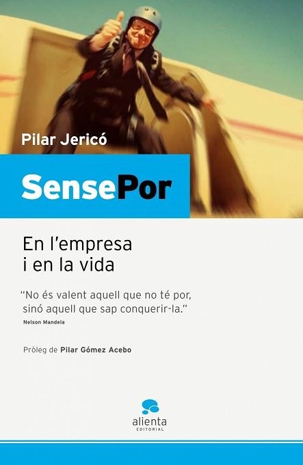 SENSE POR | 9788493582746 | JERICO, PILAR | Llibreria Aqualata | Comprar llibres en català i castellà online | Comprar llibres Igualada