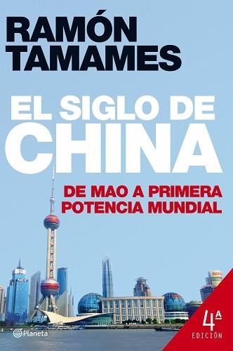 SIGLO DE CHINA, EL (2A ED. REVISADA Y ACTUALIZADA) | 9788408078876 | TAMAMES, RAMON | Llibreria Aqualata | Comprar llibres en català i castellà online | Comprar llibres Igualada