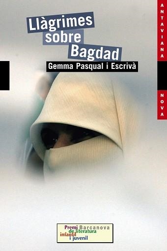 LLAGRIMES SOBRE BAGDAG (ANTAVIANA NOVA 127) | 9788448923631 | PASQUAL I ESCRIVA, GEMMA | Llibreria Aqualata | Comprar libros en catalán y castellano online | Comprar libros Igualada