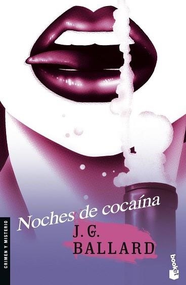 NOCHES DE COCAINA (BOOKET 2226) | 9788445076972 | BALLARD, J.G. | Llibreria Aqualata | Comprar llibres en català i castellà online | Comprar llibres Igualada