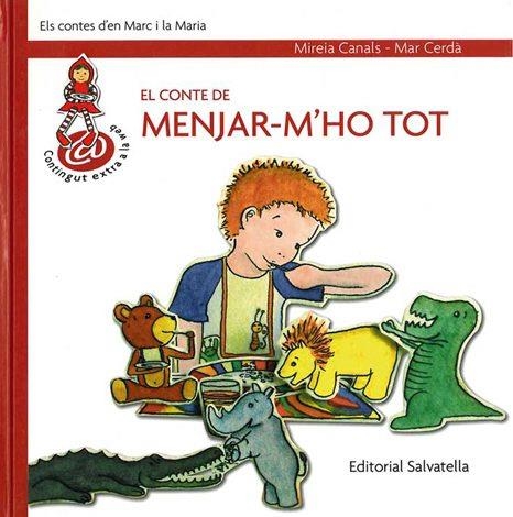 CONTE DE MENJAR-M'HO TOT (MARC I MARIA 1) | 9788484124528 | CANALS, MIREIA / CERDA, MAR | Llibreria Aqualata | Comprar llibres en català i castellà online | Comprar llibres Igualada