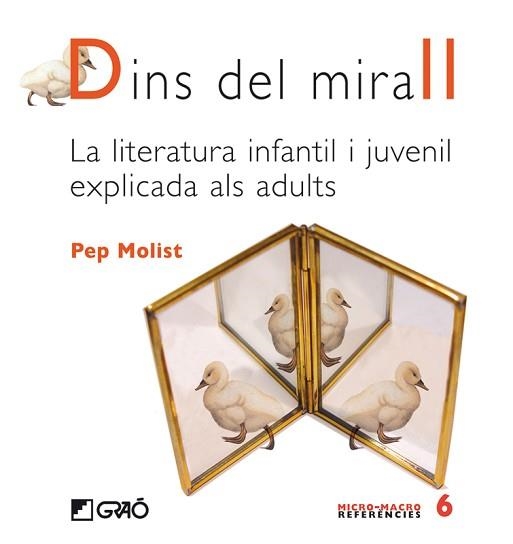 DINS DEL MIRALL. LA LITERATURA INFANTIL I JUVENIL EXPLICADA | 9788478275342 | MOLIST, PEP | Llibreria Aqualata | Comprar llibres en català i castellà online | Comprar llibres Igualada