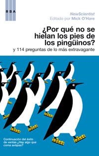 POR QUE NO SE HIELAN LOS PIES DE LOS PINGUINOS? | 9788498671384 | O'HARE, MICK (ED) | Llibreria Aqualata | Comprar llibres en català i castellà online | Comprar llibres Igualada