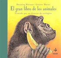 GRAN LIBRO DE LOS ANIMALES, EL | 9788441418486 | WIESNER, HENNING / MATTEI, GUNTER | Llibreria Aqualata | Comprar llibres en català i castellà online | Comprar llibres Igualada