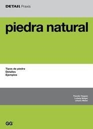 PIEDRA NATURAL (DETAIL PRAXIS) | 9788425221835 | HUGHES, THEODOR / STEIGER, LUDWING | Llibreria Aqualata | Comprar llibres en català i castellà online | Comprar llibres Igualada