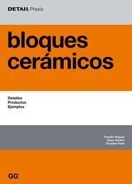 BLOQUES CERAMICAS (DETAIL PRAXIS) | 9788425221859 | HUGUES, THEODOR / GREILICH, KLAUS | Llibreria Aqualata | Comprar llibres en català i castellà online | Comprar llibres Igualada