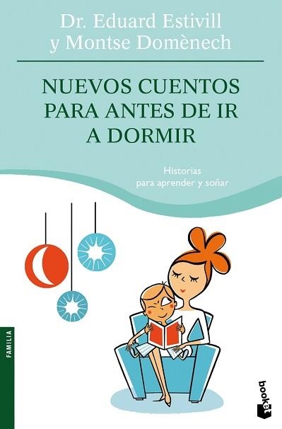 NUEVOS CUENTOS PARA ANTES DE IR A DORMIR (BOOKET 4085) | 9788408078715 | ESTIVILL, EDUARD / DOMENECH, MONTSE | Llibreria Aqualata | Comprar llibres en català i castellà online | Comprar llibres Igualada