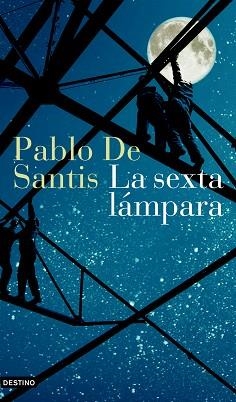 SEXTA LAMPARA, LA (ANCORA Y DELFIN 1123) | 9788423340392 | SANTIS, PABLO DE | Llibreria Aqualata | Comprar llibres en català i castellà online | Comprar llibres Igualada