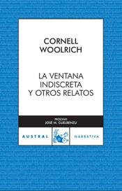 VENTANA INDISCRETA Y OTROS RELATOS, LA (NARRATIVA 622) | 9788467028355 | WOOLRICH, CORNELL | Llibreria Aqualata | Comprar llibres en català i castellà online | Comprar llibres Igualada