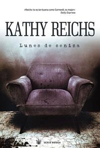 LUNES DE CENIZA (SERIE NEGRA) | 9788498671438 | REICHS, KATHY | Llibreria Aqualata | Comprar llibres en català i castellà online | Comprar llibres Igualada