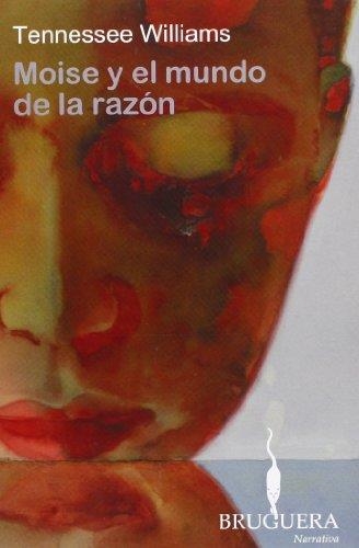 MOISE Y EL MUNDO DE LA RAZON | 9788402420275 | WILLIAMS, TENNESSEE | Llibreria Aqualata | Comprar libros en catalán y castellano online | Comprar libros Igualada