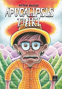 APOCALIPSIS FRIKI | 9788478338146 | BAGGE, PETER | Llibreria Aqualata | Comprar llibres en català i castellà online | Comprar llibres Igualada