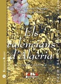 VALENCIANS D'ALGERIA, ELS (1830-1962) | 9788496187603 | MENAGES , ANGELA ROSA / MONJO , JOAN LLUIS | Llibreria Aqualata | Comprar libros en catalán y castellano online | Comprar libros Igualada