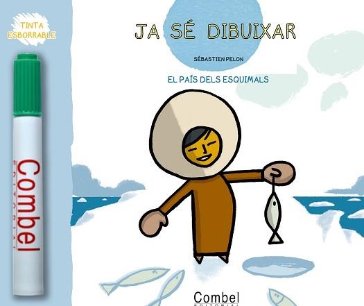 PAIS DELS ESQUIMALS, EL (JA SE DIBUIXAR) | 9788498253436 | PELON, SEBASTIEN | Llibreria Aqualata | Comprar llibres en català i castellà online | Comprar llibres Igualada