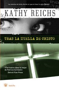 TRAS LA HUELLA DE CRISTO (RBA BOLSILLO SERIE NEGRA) | 9788498671391 | REICHS, KATHY | Llibreria Aqualata | Comprar llibres en català i castellà online | Comprar llibres Igualada