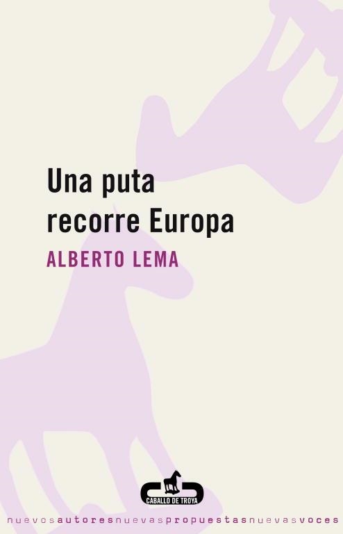 UNA PUTA RECORRE EUROPA | 9788496594241 | Llibreria Aqualata | Comprar llibres en català i castellà online | Comprar llibres Igualada