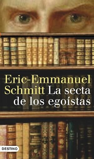 SECTA DE LOS EGOISTAS, LA (ANCORA Y DELFIN 1125) | 9788423340453 | SCHMITT, ERIC EMMANUEL | Llibreria Aqualata | Comprar llibres en català i castellà online | Comprar llibres Igualada