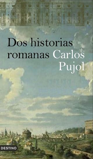 DOS HISTORIAS ROMANAS (ANCORA Y DELFIN 1126) | 9788423340460 | PUJOL, CARLOS | Llibreria Aqualata | Comprar llibres en català i castellà online | Comprar llibres Igualada