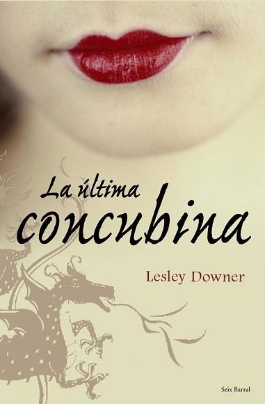 ULTIMA CONCUBINA, LA | 9788432231766 | DOWNER, LESLEY | Llibreria Aqualata | Comprar llibres en català i castellà online | Comprar llibres Igualada